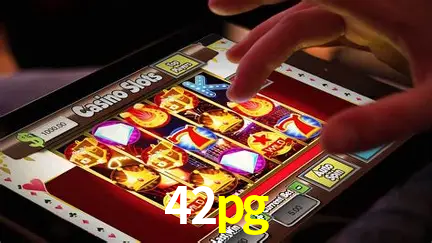 Descubra o Mundo do Cassino Online com 42pg